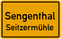 Straßen in Sengenthal Seitzermühle