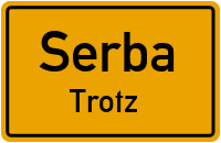 Bahnhofstraße in SerbaTrotz