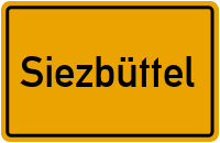 Ortsschild von Gemeinde Siezbüttel in Schleswig-Holstein