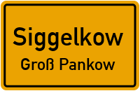 Fritz-Reuter-Straße in SiggelkowGroß Pankow