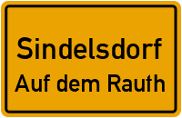 Straßen in Sindelsdorf Auf dem Rauth
