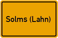 Ortsschild von Stadt Solms (Lahn) in Hessen