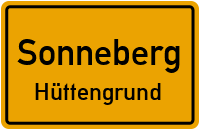 Hüttengrunder Bergstraße in SonnebergHüttengrund