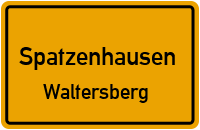 Straßenverzeichnis Spatzenhausen Waltersberg