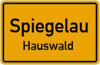 Hauswald in SpiegelauHauswald