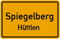 Hüttlenweg in SpiegelbergHüttlen