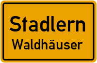 Waldhäuser in 92549 Stadlern (Waldhäuser)
