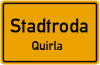 Quirlaer Straße in StadtrodaQuirla