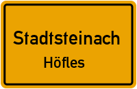 Straßenverzeichnis Stadtsteinach Höfles