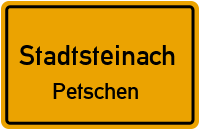 Straßen in Stadtsteinach Petschen