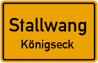 Straßenverzeichnis Stallwang Königseck