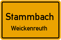 Weickenreuth in StammbachWeickenreuth