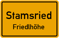 Friedlhöhe in StamsriedFriedlhöhe