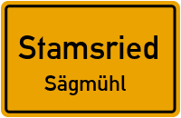 Sägmühl in StamsriedSägmühl