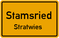 Stratwies in StamsriedStratwies