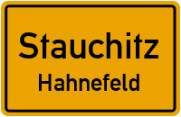 Hahnefelder Straße in StauchitzHahnefeld