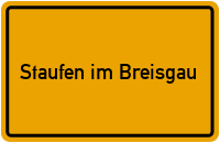 Ortsschild von Stadt Staufen im Breisgau in Baden-Württemberg