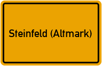 Ortsschild von Gemeinde Steinfeld (Altmark) in Sachsen-Anhalt