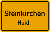 Haid in SteinkirchenHaid