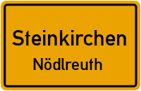 Straßen in Steinkirchen Nödlreuth