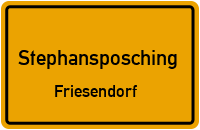 Friesendorf in StephansposchingFriesendorf