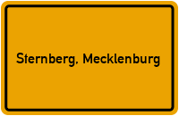 Ortsschild von Sternberg, Mecklenburg in Mecklenburg-Vorpommern
