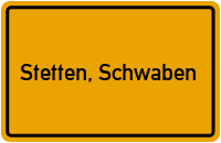 City Sign Stetten, Schwaben