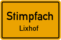 Lixhof in StimpfachLixhof