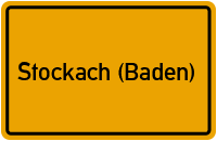 Ortsschild von Stadt Stockach (Baden) in Baden-Württemberg