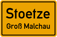 Straßen in Stoetze Groß Malchau