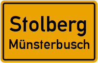 Hüttenweg in StolbergMünsterbusch