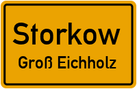 Straßenverzeichnis Storkow Groß Eichholz