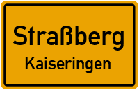 Waldhofstraße in StraßbergKaiseringen