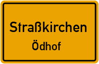 Ödhof in 94342 Straßkirchen (Ödhof)
