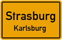 Karlsburg in StrasburgKarlsburg