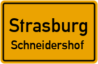Schneidershof in 17335 Strasburg (Schneidershof)