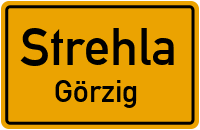 Görziger Straße in StrehlaGörzig