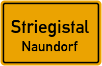 Naundorfer Straße in StriegistalNaundorf