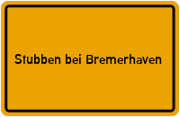 City Sign Stubben bei Bremerhaven