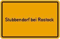 City Sign Stubbendorf bei Rostock