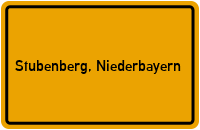 Ortsschild von Gemeinde Stubenberg, Niederbayern in Bayern