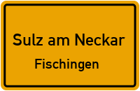 Straßenverzeichnis Sulz am Neckar Fischingen
