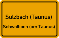 Taunusstraße in Sulzbach (Taunus)Schwalbach (am Taunus)