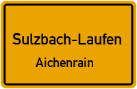 Aichenrain in Sulzbach-LaufenAichenrain
