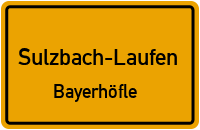 Straßenverzeichnis Sulzbach-Laufen Bayerhöfle