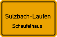 Straßenverzeichnis Sulzbach-Laufen Schaufelhaus