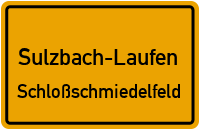 Straßenverzeichnis Sulzbach-Laufen Schloßschmiedelfeld