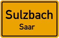 Ortsschild Sulzbach / Saar
