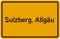 Ortsschild von Markt Sulzberg, Allgäu in Bayern