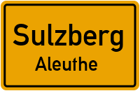 Aleuthe in SulzbergAleuthe